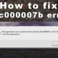 How to Fix Error Code 0xc000007b in Windows 7, 8, and 10