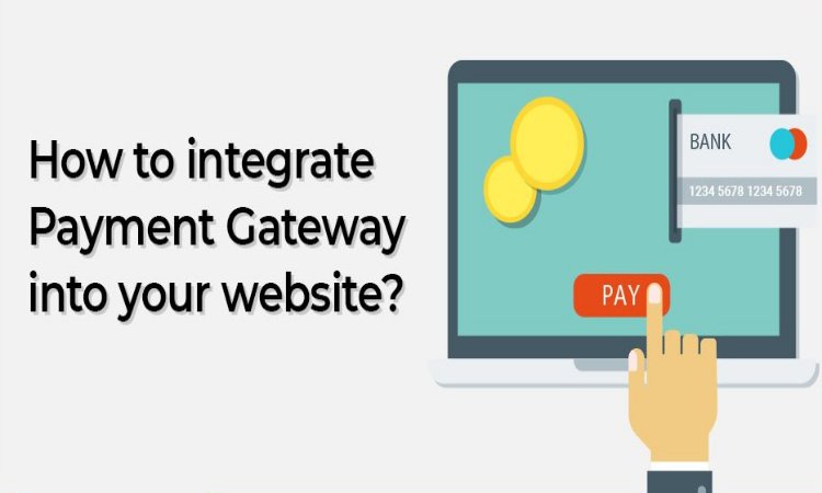 How to integrate Online Payments for Your Website