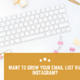 How to Grow your Email List Via Instagram? Step by Step Guide